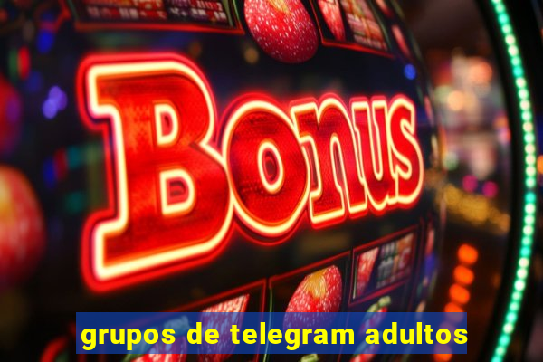 grupos de telegram adultos